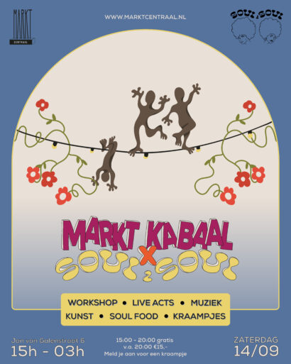 Markt Kabaal x Soul2Soul